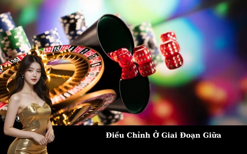 Điều Chỉnh Ở Giai Đoạn Giữa